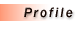 Our Profile